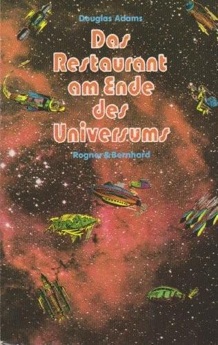 Douglas Adams: Das Restaurant am Ende des Universums (German language, 2004, Rogner & Bernhard)
