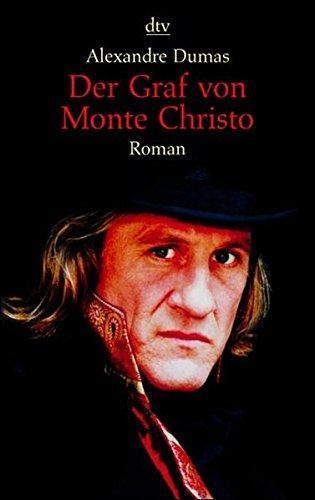 Alexandre Dumas, Alexandre Dumas: Der Graf von Monte Christo. (German language, 1999)
