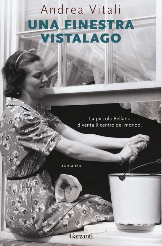 Andrea Vitali: Una finestra vistalago. (Italian language, 2003, Garzanti)