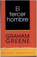 Graham Greene: El Tercer Hombre (Paperback, Spanish language, 1998, Andres Bello)