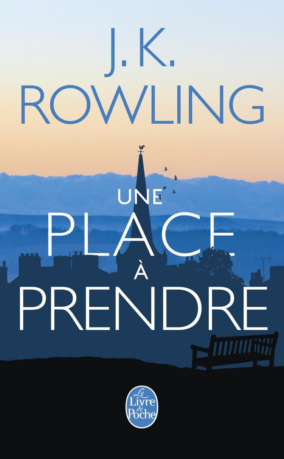 J. K. Rowling: Une place a prendre (French language, 2013)