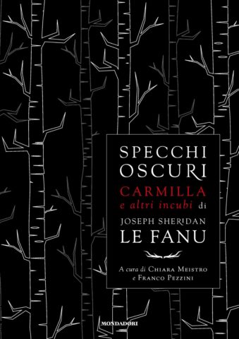 Joseph Sheridan Le Fanu: Specchi oscuri (Hardcover, Italiano language, 2024, Mondadori)