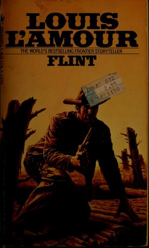 Louis L'Amour: Flint (1981, Bantam Books)