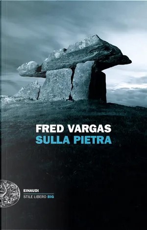 Fred Vargas: Sulla pietra (Paperback, Italian language, 2024, Einaudi)