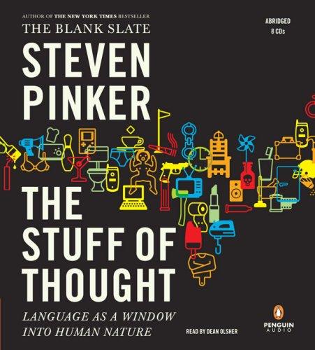 Steven Pinker: The Stuff of Thought (2007, Penguin Audio)