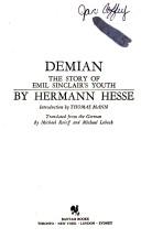 Herman Hesse: Demian the Story of Emil Sinclairs Youth (Paperback, 1981, Bantam Doubleday Dell)