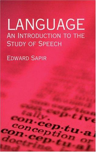 Edward Sapir: Language (Paperback, 2004, Dover Publications)