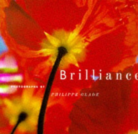 Phillippe Glade: Brilliance (Hardcover, 1998, Chronicle Books)