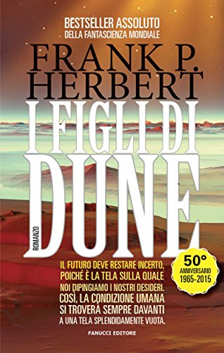 Frank Herbert: I figli di Dune (Italiano language, 2015, Fanucci Editore)