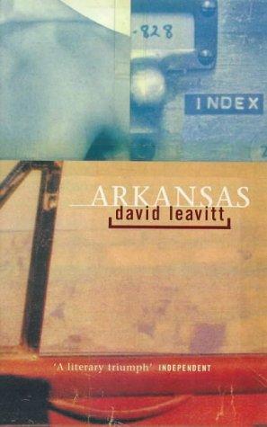 David Leavitt: Arkansas (Paperback, 1998, Abacus)