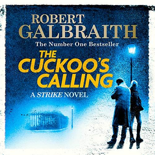 J. K. Rowling: The Cuckoo's Calling (AudiobookFormat, Hachette Audio UK)