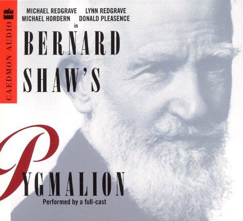 Bernard Shaw: Pygmalion (AudiobookFormat, 2000, HarperAudio)