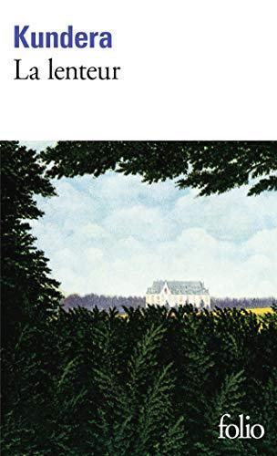Milan Kundera: La lenteur (French language, 1997)