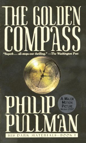 Philip Pullman: The Golden Compass (Hardcover, 2003, Turtleback Books)