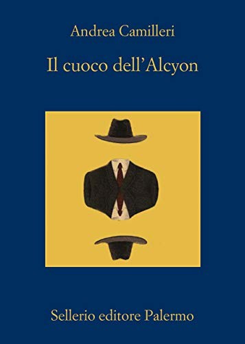 Il cuoco dell'Alcyon (Paperback, 2019, Sellerio di Giorgianni)