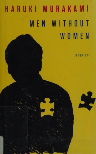 Ted Goossen, Haruki Murakami, Philip Gabriel: Men Without Women (Hardcover, 2017, Alfred A. Knopf)