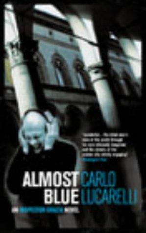 Carlo Lucarelli: Almost Blue (Paperback, 2003, The Harvill Press)