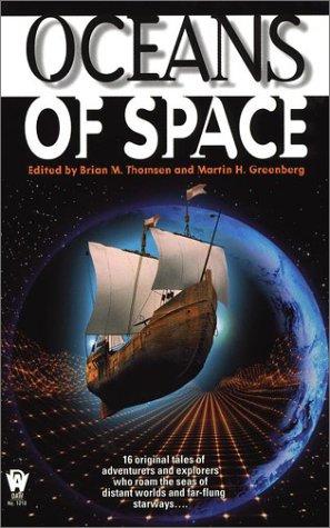 Martin Harry Greenberg, Brian Thomsen: Oceans of space (2002, DAW Books)