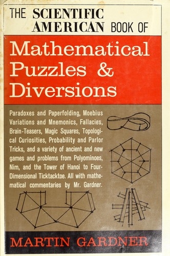 Martin Gardner: Mathematical puzzles & diversions (1959, Simon and Schuster)