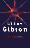 William Gibson: Conde Cero (Spanish language, 2002, Minotauro)