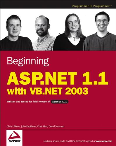 Chris Ullman: Beginning ASP.NET 1.1 with VB.NET 2003 (EBook, 2004, John Wiley & Sons, Ltd.)