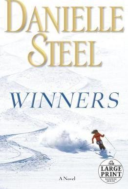 Danielle Steel: Winners (2013, Random House Large Print)