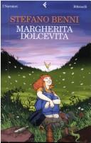 Stefano Benni: Margherita Dolcevita (Italian language, 2005, Feltrinelli)