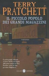 Terry Pratchett: Il piccolo popolo dei grandi magazzini (Italian language, 2020, Salani)