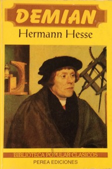 Herman Hesse, Herman Hesse, Hermann Hesse: Demian (Paperback, Spanish language, 1998, Perea)