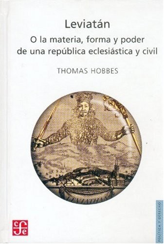 Thomas Hobbes: Leviatan (Paperback, Spanish language, Fondo de Cultura Economica USA)