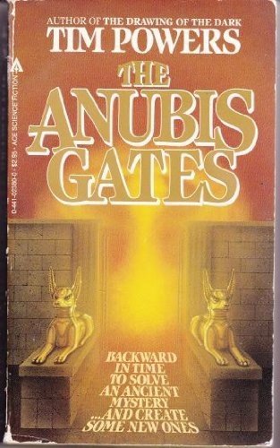 Tim Powers: The Anubis Gates (Ace)