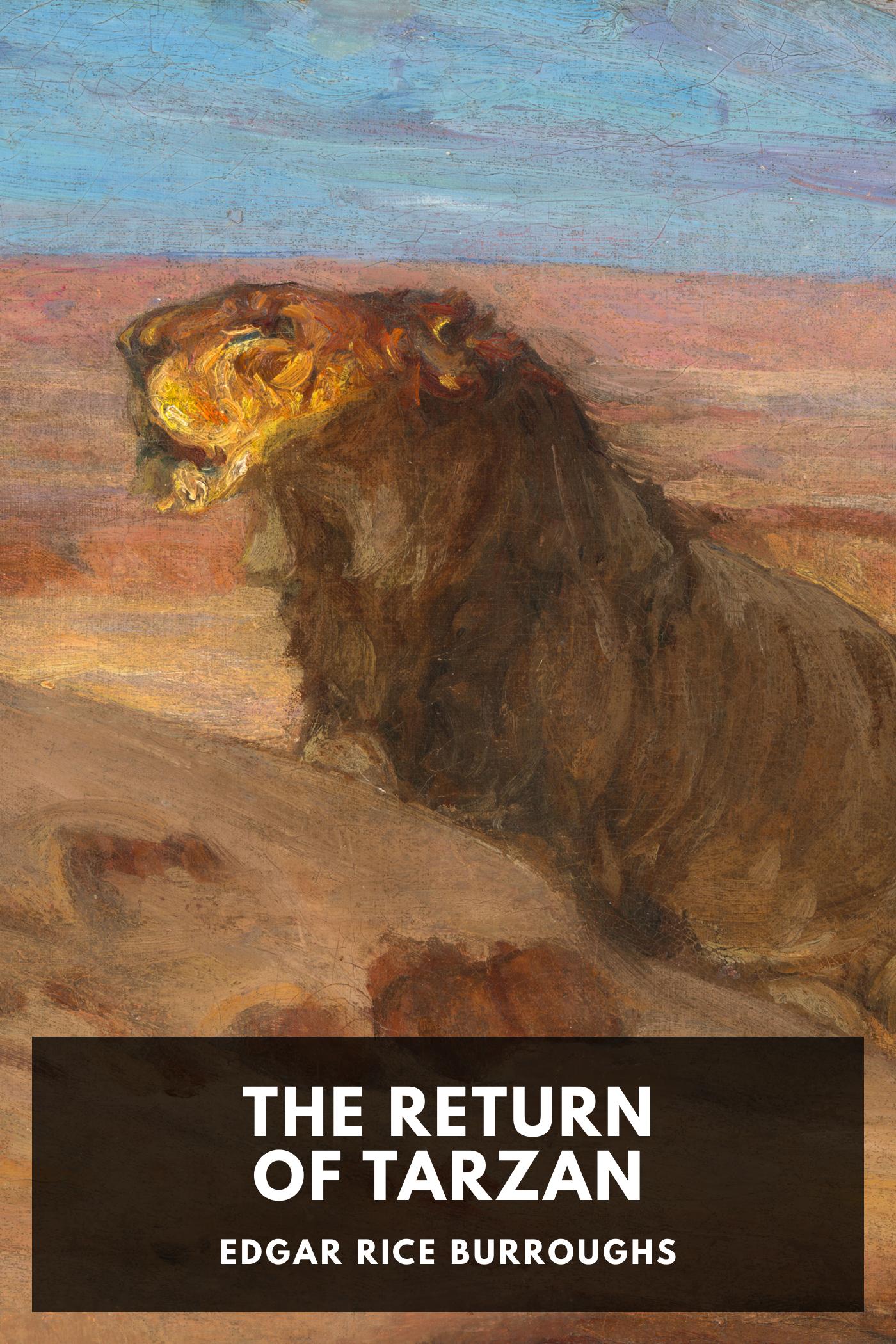 Edgar Rice Burroughs: The Return of Tarzan (EBook, 2021, Standard Ebooks)
