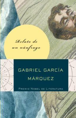 Gabriel García Márquez: Relato de un Naufrago (2010)