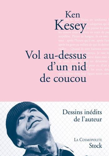 Ken Kesey: Vol au-dessus d'un nid de coucou (French language, 2013, Stock)