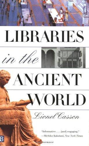 Lionel Casson: Libraries in the Ancient World (2002)