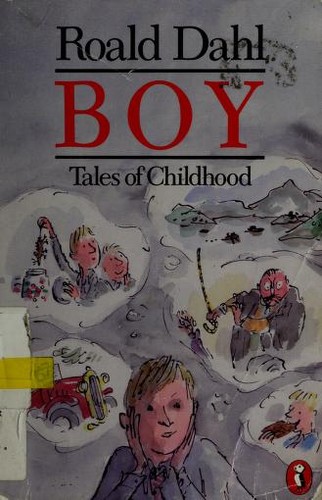 Roald Dahl: Boy (Puffin)