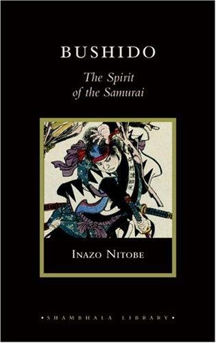 Inazo Nitobe: Bushido (2005, Shambhala)