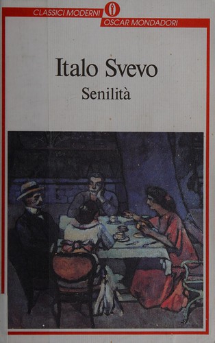 Italo Svevo: Senilita (Paperback, Bompiani Italian)