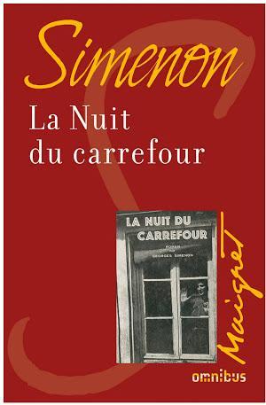 Georges Simenon: La nuit du carrefour (French language)