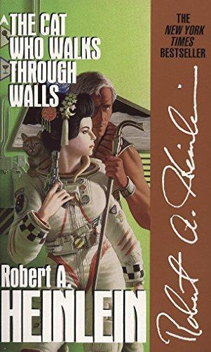 Robert A. Heinlein: The Cat Who Walks Through Walls (The World As Myth) (1988)