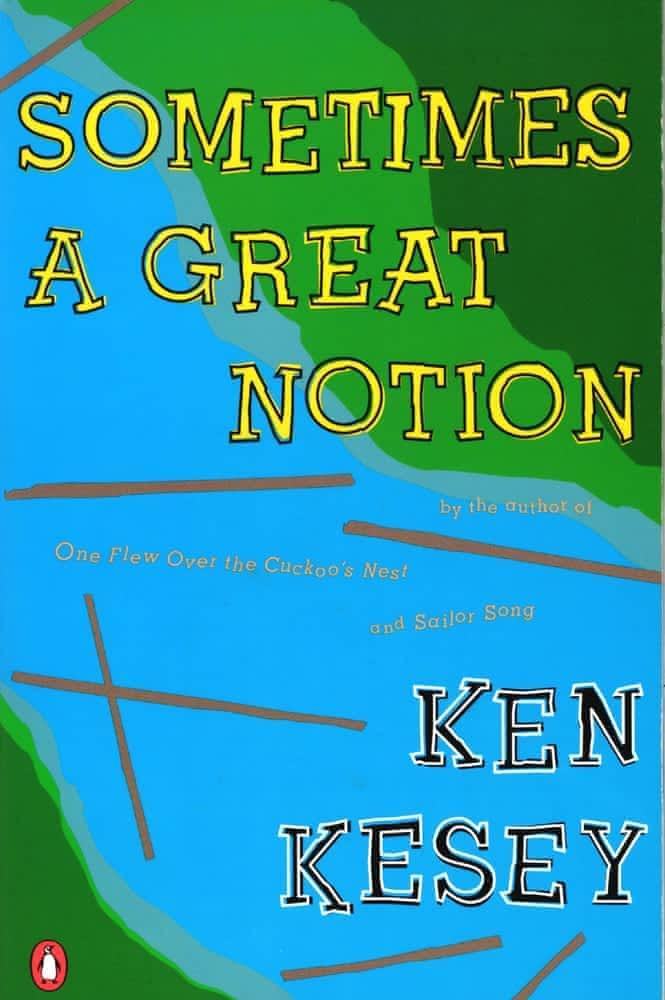 Ken Kesey: Sometimes a great notion : a novel (1988, Penguin Books)