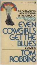 Tom Robbins: Even Cowgirls Get The Blues (1979, Bantam Books)