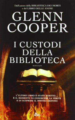 Glenn Cooper: I custodi della biblioteca (Italian language, 2012)