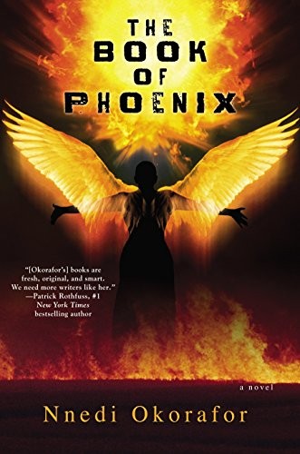 Nnedi Okorafor: The Book of Phoenix (2016, DAW, Daw Books)