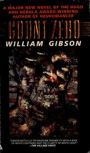 William Gibson: Count Zero (1987, Berkley Publishing Group)