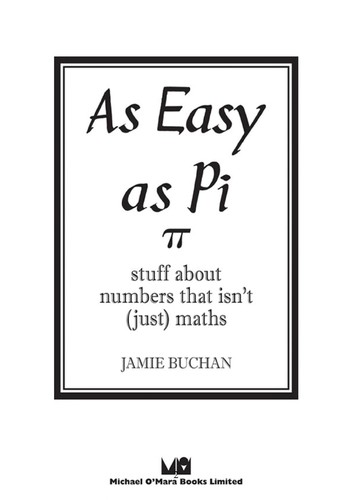 Jamie Buchan: As easy as Pi (2009, Michael O'Mara Books)