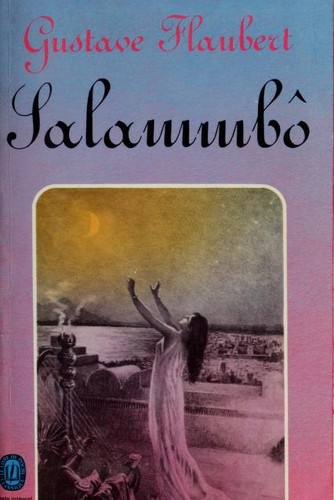 Gustave Flaubert: Salammbô (French language, 1970, le Livre de poche)