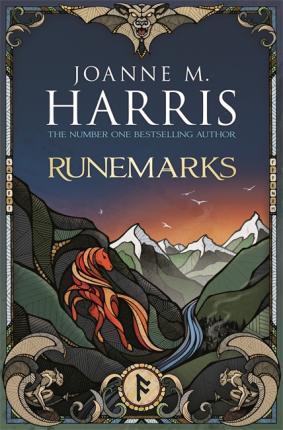 Joanne Harris: Runemarks (2017)