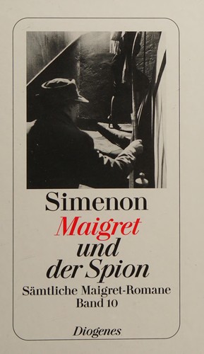 Georges Simenon: Maigret und der Spion (German language, 2008, Diogenes)