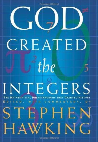 Stephen Hawking: God Created the Integers (Hardcover, 2005, Running Press Book Publishers)